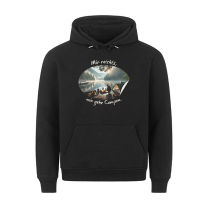 Premium Abenteuer Hoodie, "Mir reichts ich gehe Campen" schwarz