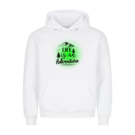 Premium Sprüche Hoodie, "Life is an Adventure" Green print, weiß
